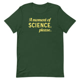 A Moment of Science, Please Men's Signature Tee