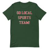 Go Local Sports Team! Men's Signature Tee