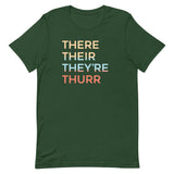 There Their They're Thurr Men's Signature Tee