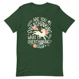 Are You Overthinking What I'm Overthinking? Men's Signature Tee