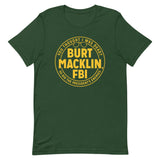 Burt Macklin, FBI Men's Signature Tee