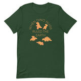 When Dino Nugs Ruled The Earth Men's Signature Tee