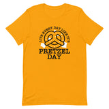 Live Every Day Like It's Pretzel Day Men's Signature Tee