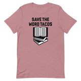 Save The Word Tacos Men's Signature Tee