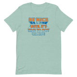 Be Nice Men's Signature Tee