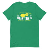If Life Gives You Lemons Men's Signature Tee
