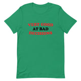 Very Good At Bad Decisions Men's Signature Tee