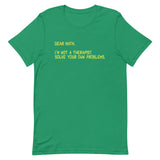 Dear Math, I'm Not A Therapist Men's Signature Tee