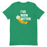 I've Been Better Men's Signature Tee