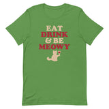 Eat Drink & Be Meowy Men's Signature Tee
