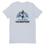 What In Taunation Men's Signature Tee