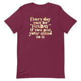 Every Day Can Be Funday Men's Signature Tee