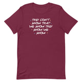 They Don't Know That We Know Men's Signature Tee