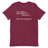 Dear Algebra, Stop Asking Us To Find Your X Men's Signature Tee