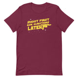 Shoot First Ask Questions Later Men's Signature Tee