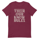 Their Our Know Rules Men's Signature Tee