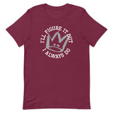 I'll Figure It Out Men's Signature Tee