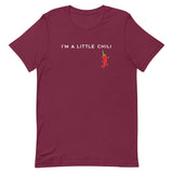I'm A Little Chili Men's Signature Tee