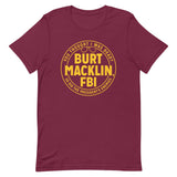 Burt Macklin, FBI Men's Signature Tee