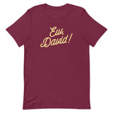 Ew, David! Men's Signature Tee