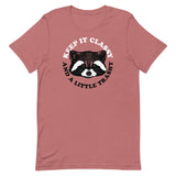 Keep It Classy And A Little Trashy Men's Signature Tee