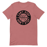 Can't Stop Won't Stop Men's Signature Tee