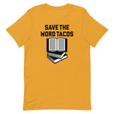 Save The Word Tacos Men's Signature Tee