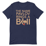 The Name Pavlov Rings A Bell Men's Signature Tee