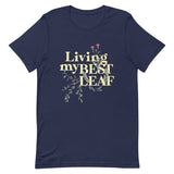 Living My Best Leaf Men's Signature Tee