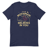 The Mothman Believes In You Men's Signature Tee