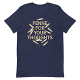 Penne For Your Thoughts Men's Signature Tee
