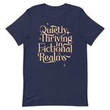 Quietly Thriving In Fictional Realms Men's Signature Tee