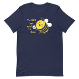 To Bee Or Not To Bee Men's Signature Tee