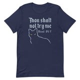 Thou Shalt Not Try Me Men's Signature Tee