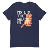 Fear Is The Mind Killer Cat Men's Signature Tee
