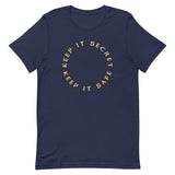 Keep It Secret Keep It Safe Men's Signature Tee