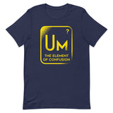 The Element Of Confusion Men's Signature Tee