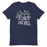 Barely Tolerable Men's Signature Tee
