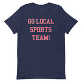 Go Local Sports Team! Men's Signature Tee