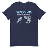 Sharks Hug With Their Mouths Men's Signature Tee