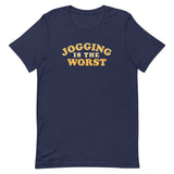Jogging Is The Worst Men's Signature Tee