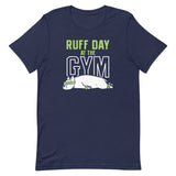 Ruff Day At The Gym Men's Signature Tee