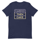 Cardio Then Cake Men's Signature Tee