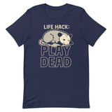 Life Hack Play Dead Men's Signature Tee