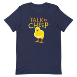 Talk Is Cheep Men's Signature Tee