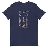 Energy Equals Milk Times Coffee Squared Men's Signature Tee
