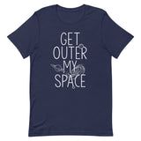 Get Outer My Space Men's Signature Tee