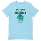 Say Aloe To My Little Friend Men's Signature Tee