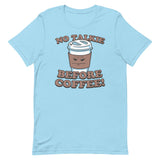 No Talkie Before Coffee! Men's Signature Tee