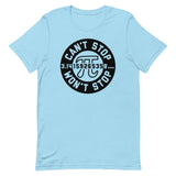 Can't Stop Won't Stop Men's Signature Tee